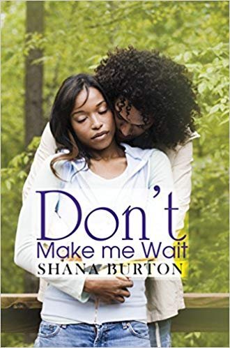 5.96 Don't Make Me Wait- Shana Burton - Image 1