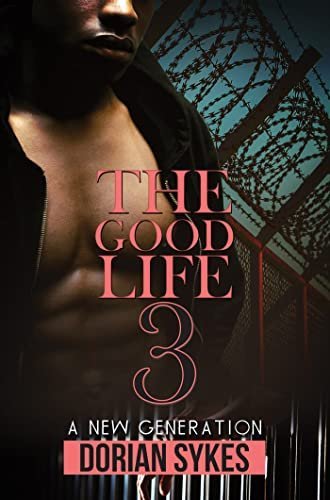 A New Generation (The Good Life, Bk. 3)