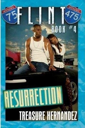 Flint: Book 4: Resurrection